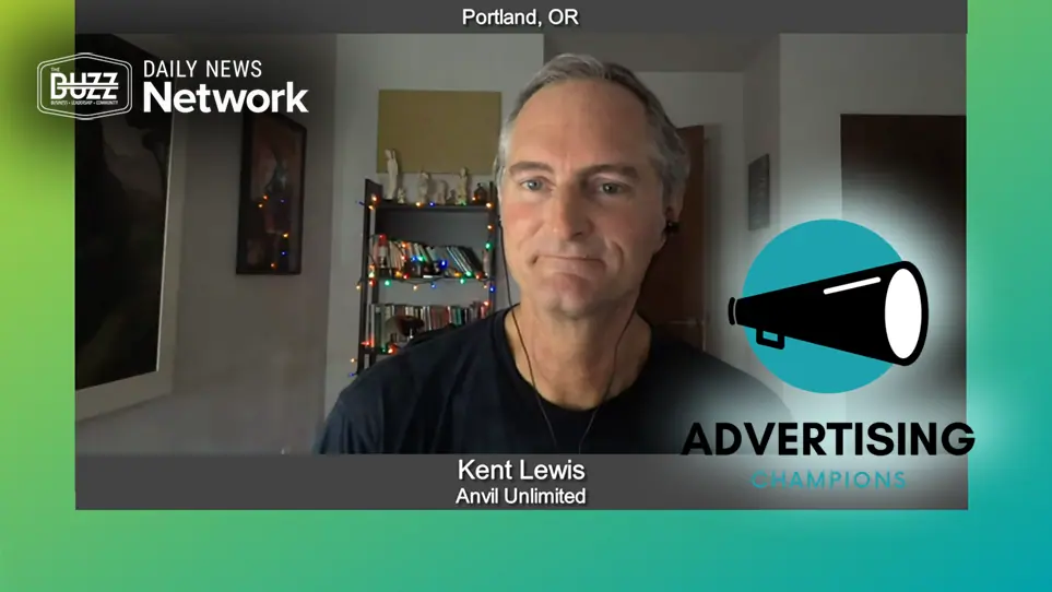 Advertising Champions with Kent Lewis of Anvil Unlimited