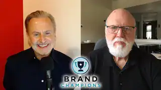Brand Champions with Douglas Spencer and Big Al Gruswitz