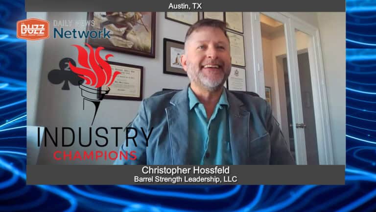 Industry Champions with Christopher Hossfeld of Barrel Strength Leadership, LLC