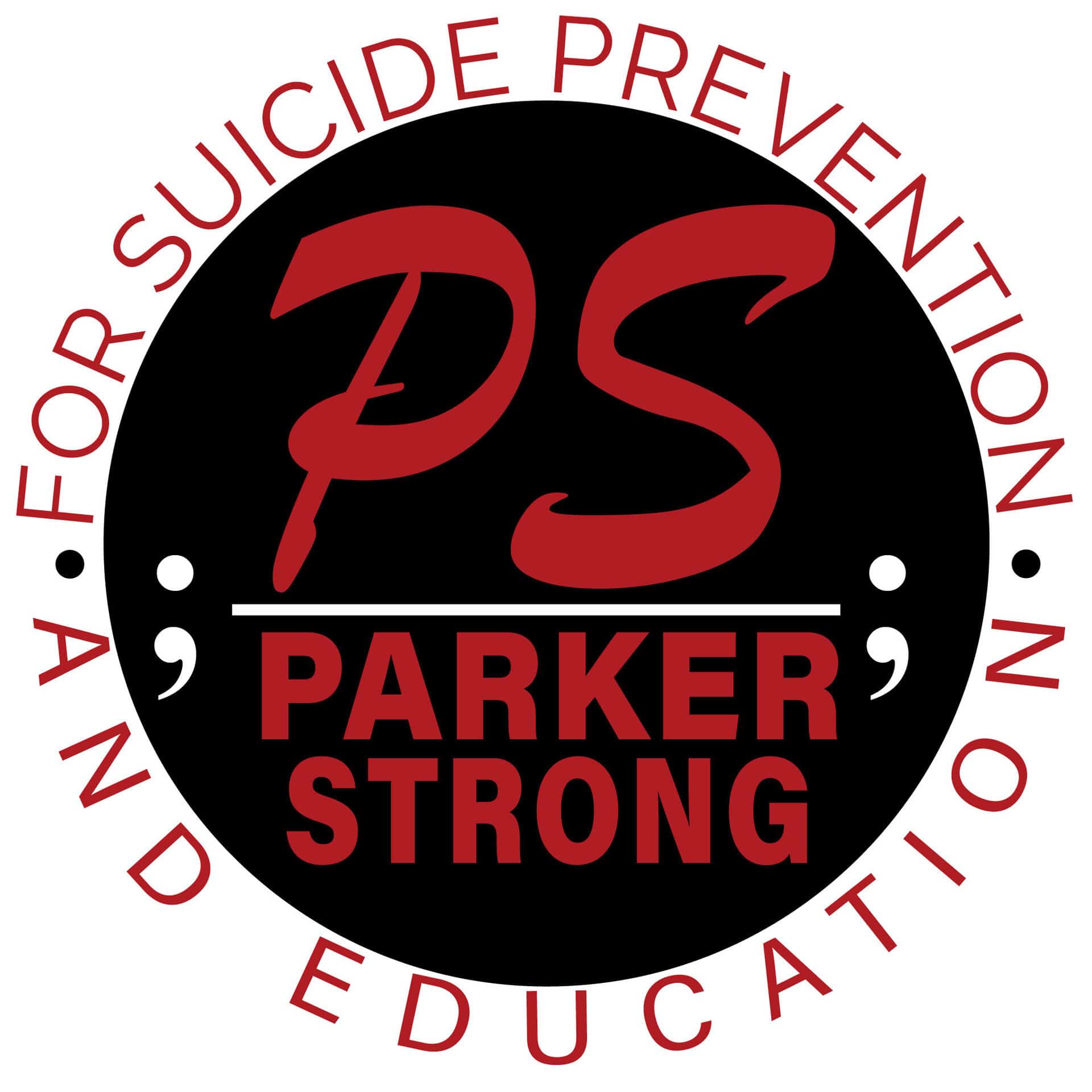 Parker Strong for Suicide Prevention and Education